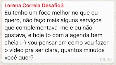 lorena correia: tenho foco melhor, não faço mais serviços que não gostava e a agenda está cheia
